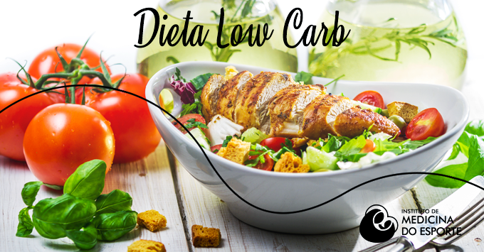  Dieta low carb: entendendo o assunto